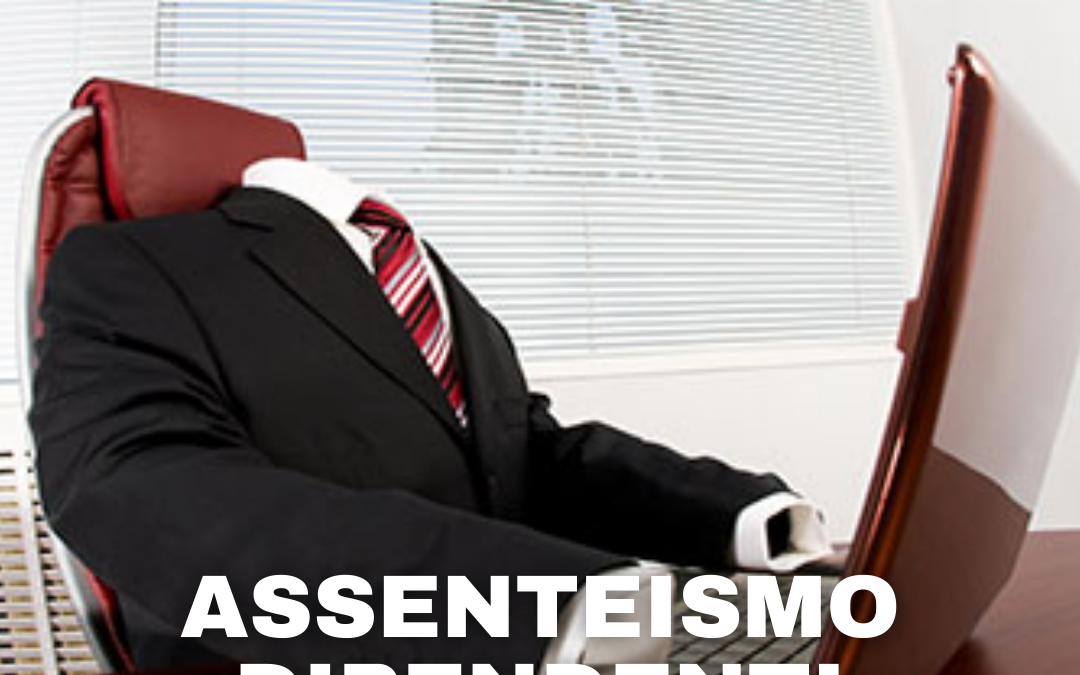 Indagini su assenteismo dipendenti: cosa sapere